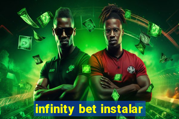 infinity bet instalar